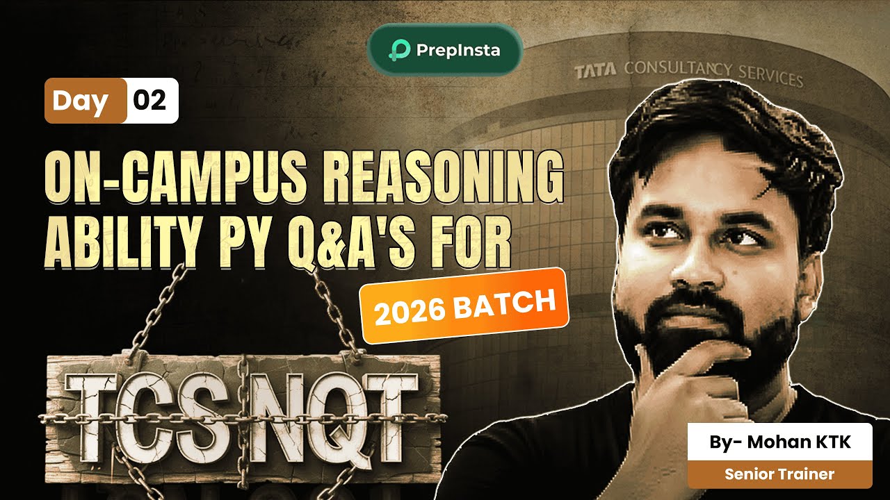 TCS NQT 2026 LIVE 🔴 | Reasoning Ability PYQs & Answers | On-Campus Preparation