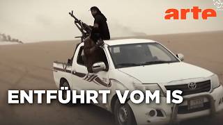 Syrien: Gefangenschaft und Rückkehr nach Raqqa | Doku HD | ARTE