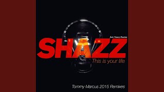 This Is Your Life (Tommy Marcus 2015 Afterhours Dub Mix) (feat. Nancy Danino)
