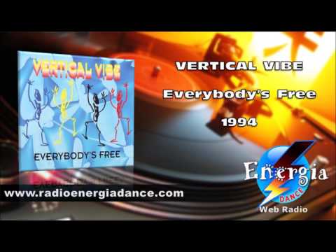 Vertical Vibe - Everybody's Free