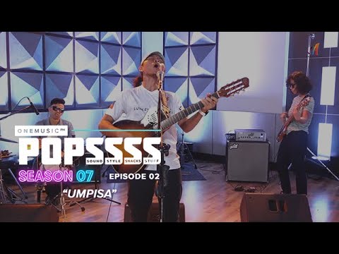 POPSSSS LIVE: "Umpisa" by Bullet Dumas | One Music POPSSSS S07E02