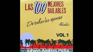 Las 100 Mejores Bailables De Todas Las Epocas Volumen 1 CD 4 (1992)