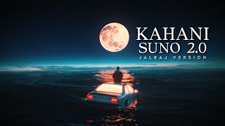 Kahani Suno 2.0 - JalRaj | Kaifi Khalil | Latest Cover 2023
