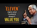 11 Signs Your Husband Doesn T Value You Dr Apj Abdul Kalam Quotes Quotes For Survival