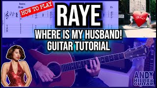 RAYE – WHERE IS MY HUSBAND! | Guitar Tutorial (Chords + Strumming + Tabs On Screen)