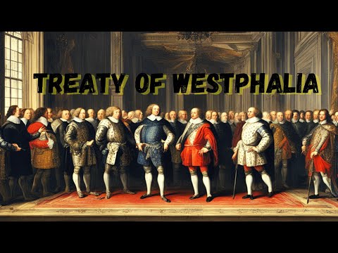 The Treaty of Westphalia: Peace and European Transformation