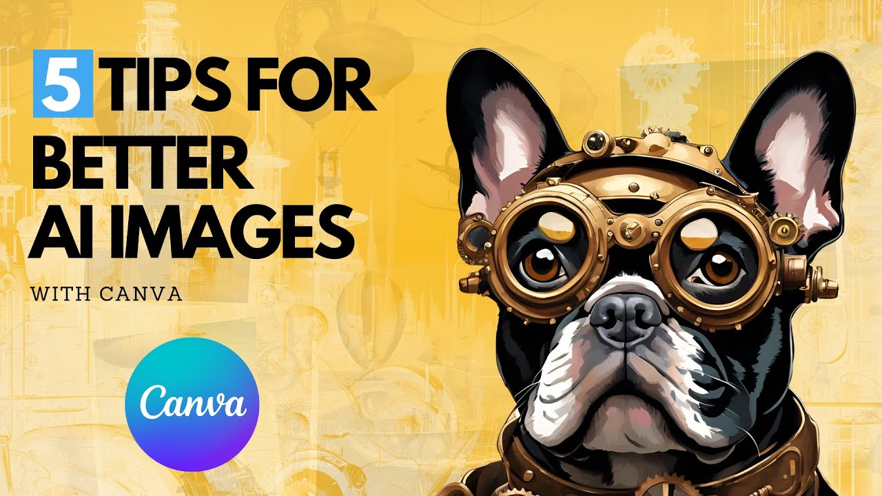 Creating Better AI Images with Canva -- Easy Tips + FREE Style Guide