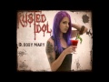 Rusted Idol - Bloody Mary 