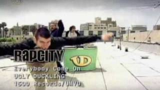 Ugly Duckling - Everybody C'mon