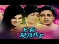 EK RAAT Hindi Full Movie Bollywood Full Movie Hindi Super Hit Cinema