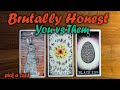 BRUTALLY HONEST You Vs Them Pick A Card Tarot Reading Timeless
