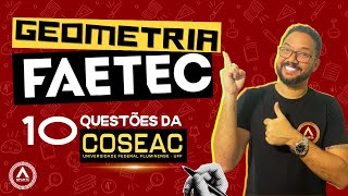 Geometry for FAETEC 2026 - 10 Commented Questions from the COSEAC Board
