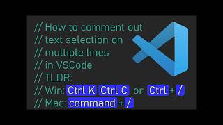 How To Comment Text Selection in VSCode (VS Code on Mac /  Windows)