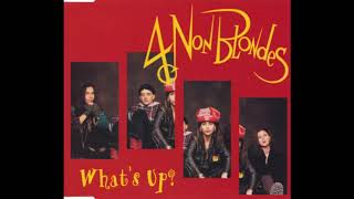 4 non blondes What&#39;s Up? 1 hour seamless loop