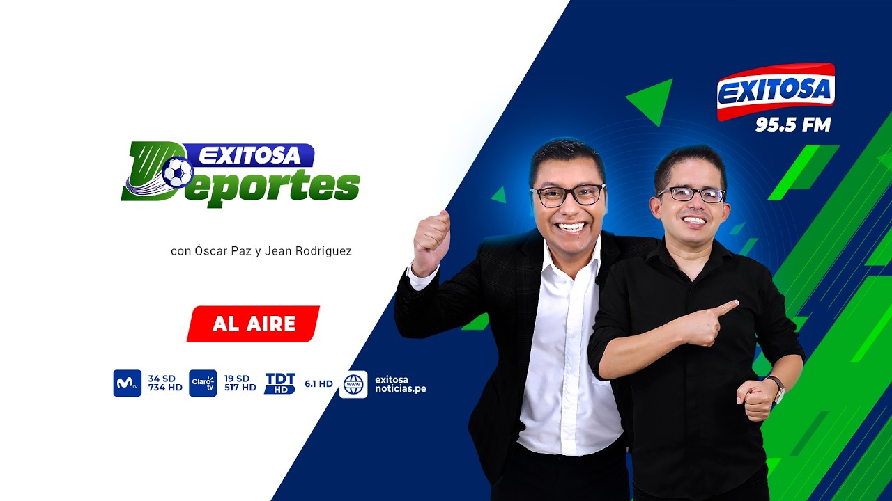 EXITOSA DEPORTES ⚽ con ÓSCAR PAZ, JEAN RODRÍGUEZ y CARLOS PANEZ - 10/08/26