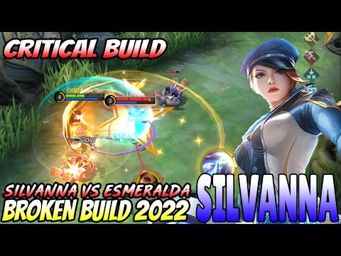 OFFLANER NEW BUILD CRITICAL DAMAGE - Silvanna Best Build 2022 - Build Silvann Tersakit 2022 | MLBB