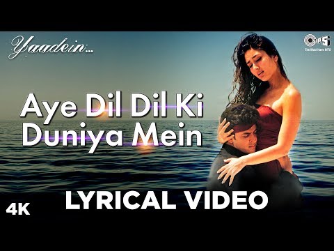 Aye Dil Dil Ki Duniya Mein (Image Lyrical) Yaadein | Hrithik Roshan, Kareena Kapoor | Sneha Pant, KK