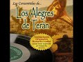 Los Alegres De Teran...La Cama De Piedra...
