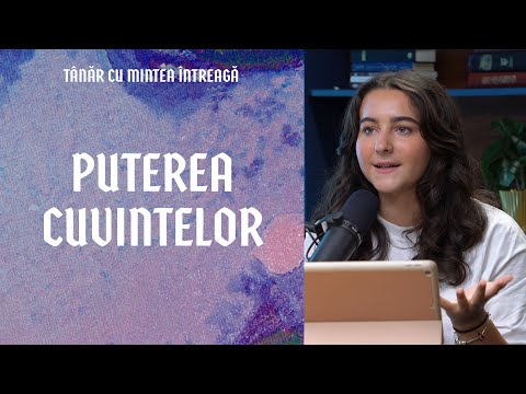 Puterea cuvintelor | Tânăr cu mintea întreagă