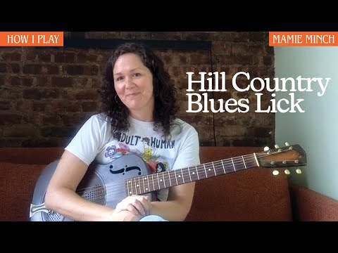 Mamie Minch | How I Play | Hill Country Blues Lick | Acoustic Guitar Teaching Artists