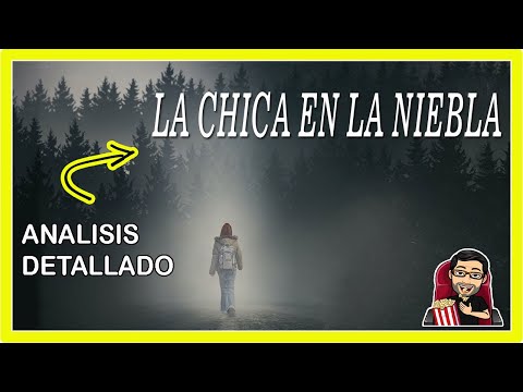 LA CHICA EN LA NIEBLA Análisis en 6 Minutos