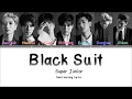 SUPER JUNIOR 슈퍼주니어 BLACK SUIT Lyrics Color Coded Han Rom Eng 가사