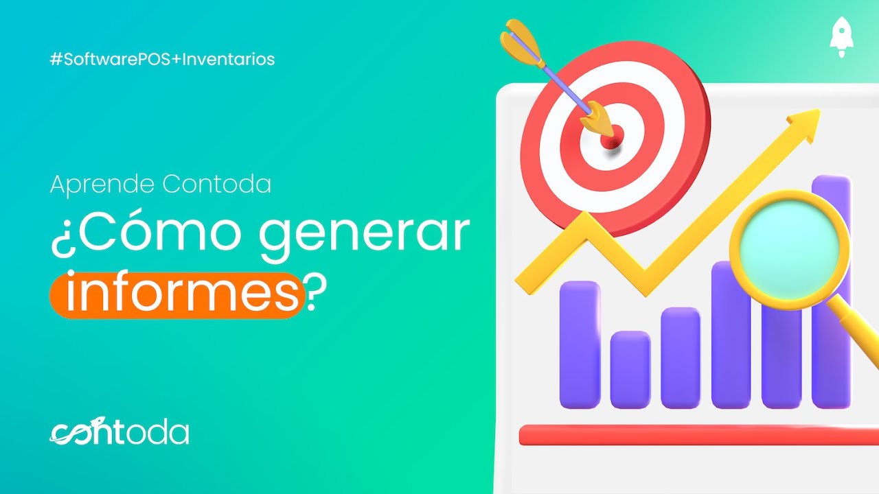 ¿Cómo generar informes? | #AprendeContoda