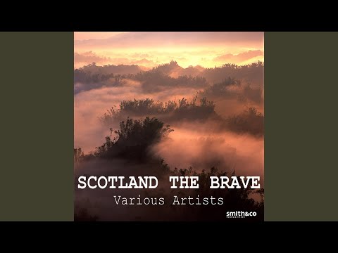 Scotland the Brave