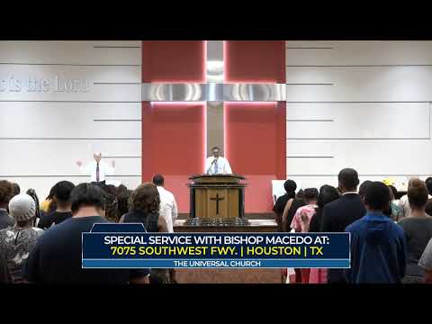 Special service with Bishop Macedo from Houston - TX