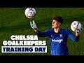 KEPA, BETTINELLI, SLONINA & BEACH - Training Day With The Chelsea Goalkeepers | Chelsea FC