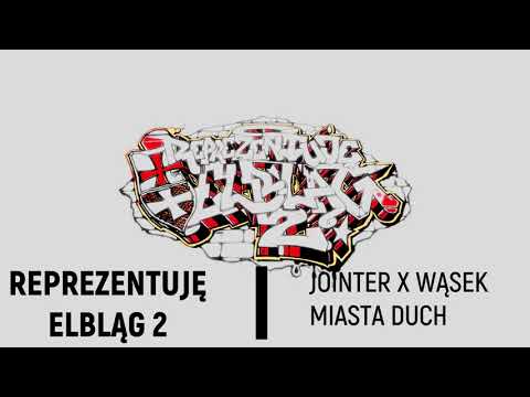 JOINTER X WĄSEK  "  MIASTA DUCH "  - REPREZENTUJĘ ELBLĄG 2       G1LAB/KMKBEATS