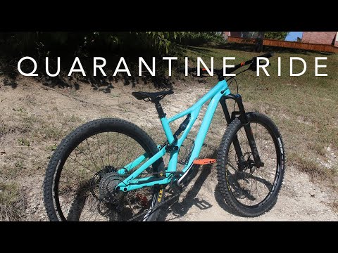 Neighborhood Mountain Bike Ride  - Quarantine Mode