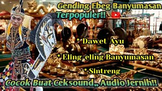 Download lagu Dawet Ayu,Eling-eling,Sintreng|| Mp3 Gending Ebeg Banyumasan paling Populer(Audio jernih). mp3