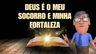 ORAÇÃO DA MANHÃ MEU SOCORRO VEM DO SENHOR