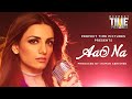 Aao Na | Prakriti Kakar | Sameer Mark | Aarohi Nanda | Romantic Hindi Love Song | Kumar Abhishek |