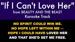 Download lagu 'If I Can't Love Her' from Beauty and the Beast - Karaoke Track with Lyrics on Screen mp3