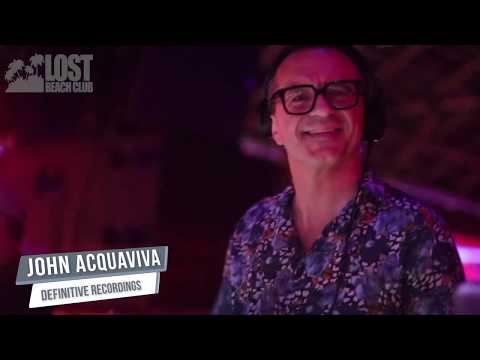 LOST BEACH SHOW  - JOHN ACQUAVIVA & LUCIANO GARRIDO PARTY 2020