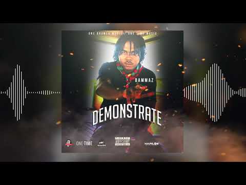 Bammaz - Demonstrate (Official Audio)