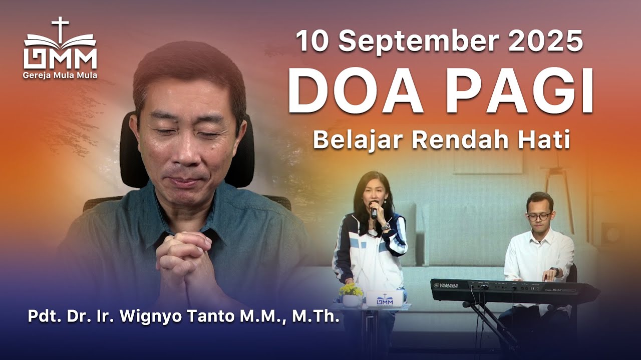 DOA PAGI | Belajar Rendah Hati – 10 September 2025 | Ps. Wignyo Tanto