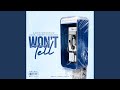 Won T Tell Feat Seddy Hendrinx