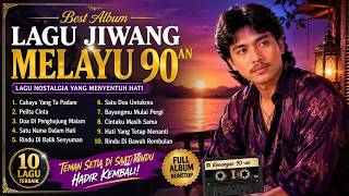 Download lagu Best Album Lagu Jiwang Melayu 90an 💔 Full Album Nostalgia Melayu Paling Sedih & Menyentuh Hati mp3 Download lagu Best Album Lagu Jiwang Melayu 90an 💔 Full Album Nostalgia Melayu Paling Sedih & Menyentuh Hati mp3