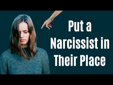 10 Tactics to Put a Narcissist in Their Place