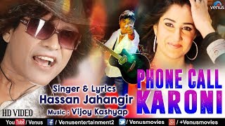 Phone Call Karoni by Hassan Jahangir