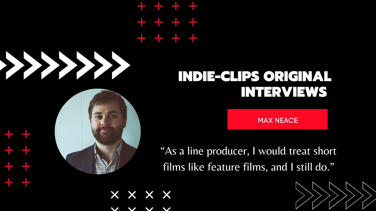 Tips from a line producer in the USA: treat your short film like you would a feature - Max Neace