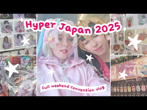 hyper japan 2025 🍥 ୧ ‧₊˚ [anime convention vlog] | japanese food, cosplay, jpop and more ⭑ .ᐟ
