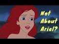The Little Mermaid 1989 Not About Ariel