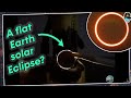 Has This Flat Earther Shown us How Solar Eclipses Work on a Flat Earth?