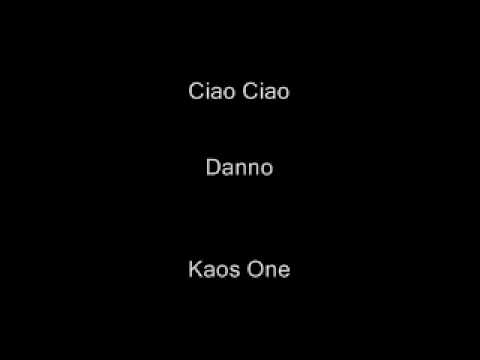 Danno,Kaos One ft. Er Piotta-Ciao Ciao
