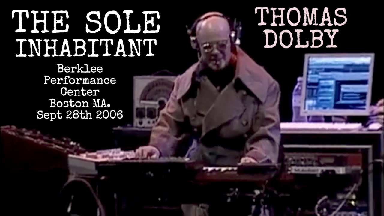 Sole Inhabitant - Thomas Dolby LIVE Berklee Performance Center, Boston MA. September 28th 2006
