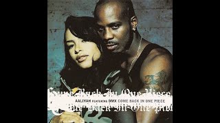 Aaliyah - Come Back In One Piece (Radio Fade) [feat. DMX]